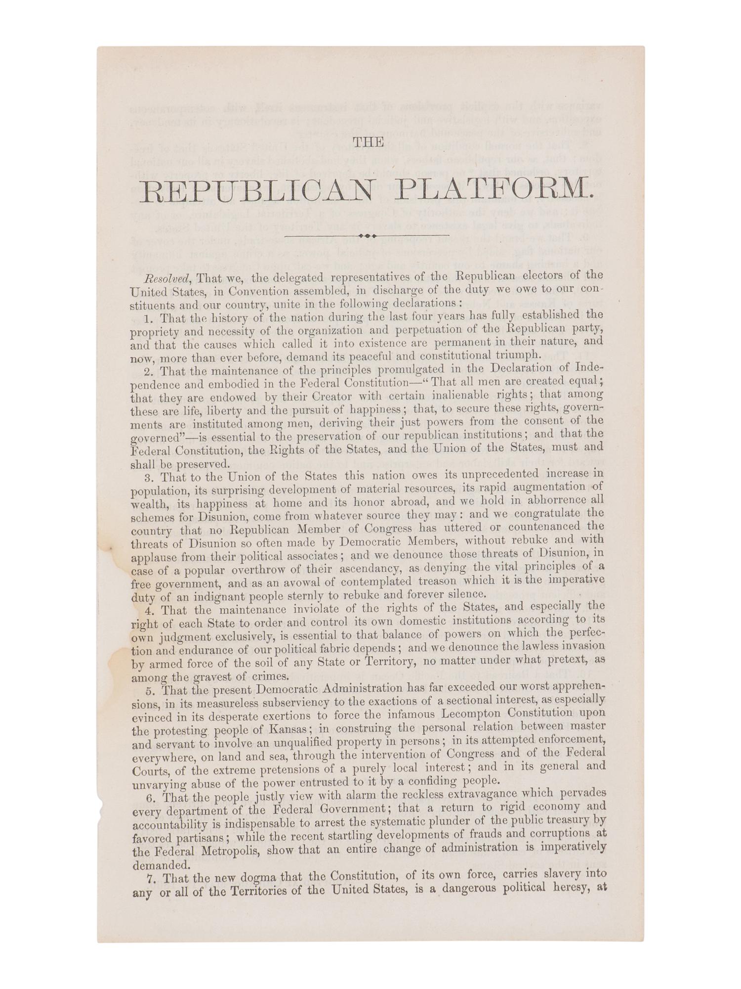 [LINCOLN-HAMLIN CAMPAIGN]. National Republican Platform Adopted by the National Republican Convention, held in Chicago, May 17, 1860 . Chicago: Press & Tribune Office, 1860.