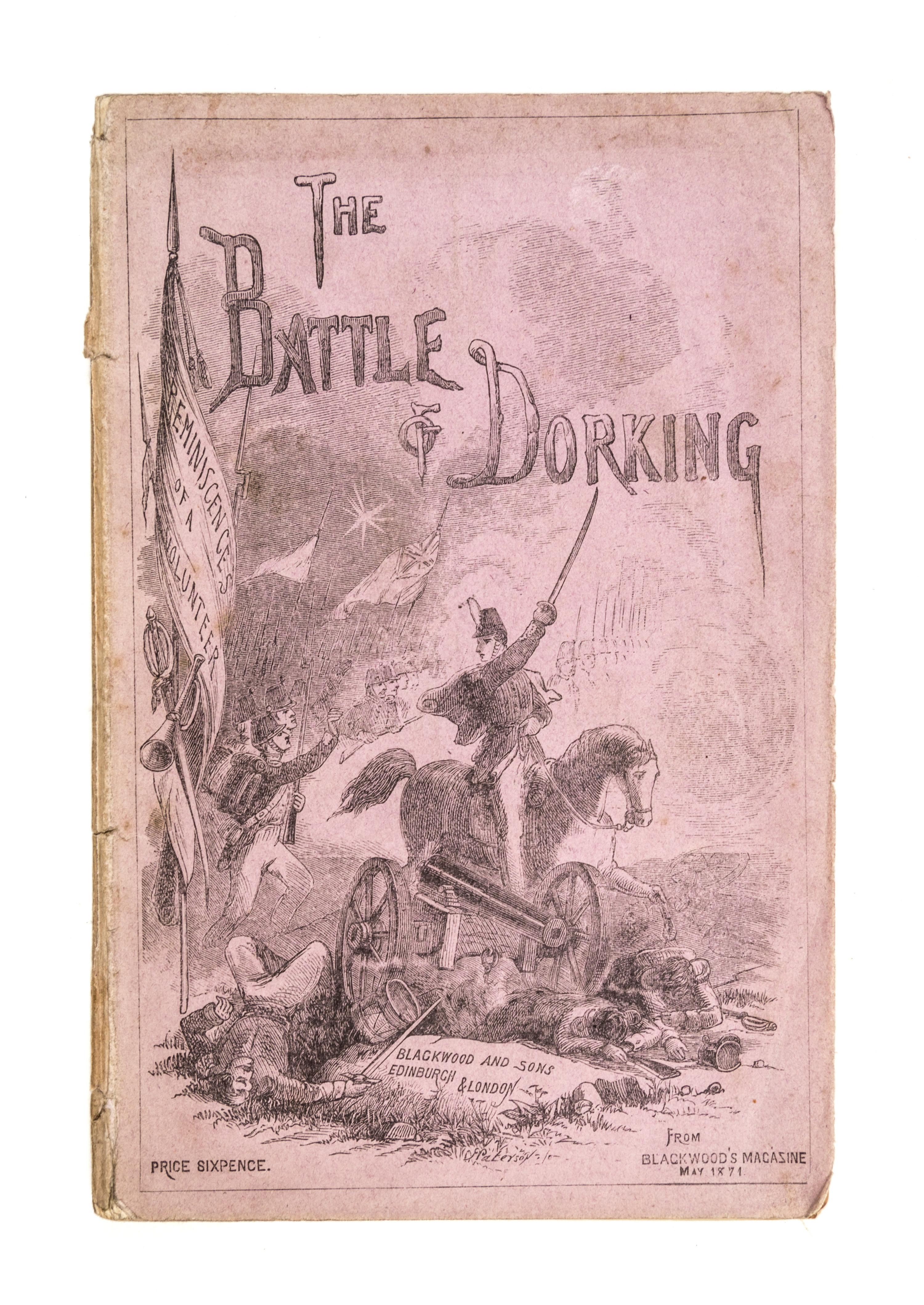 [CHESNEY, George Tomkyns]. The Battle of Dorking: Reminiscences of a Volunteer. Edin. & London, 1871. ORIGINAL WRAPPERS. FIRST EDITION.