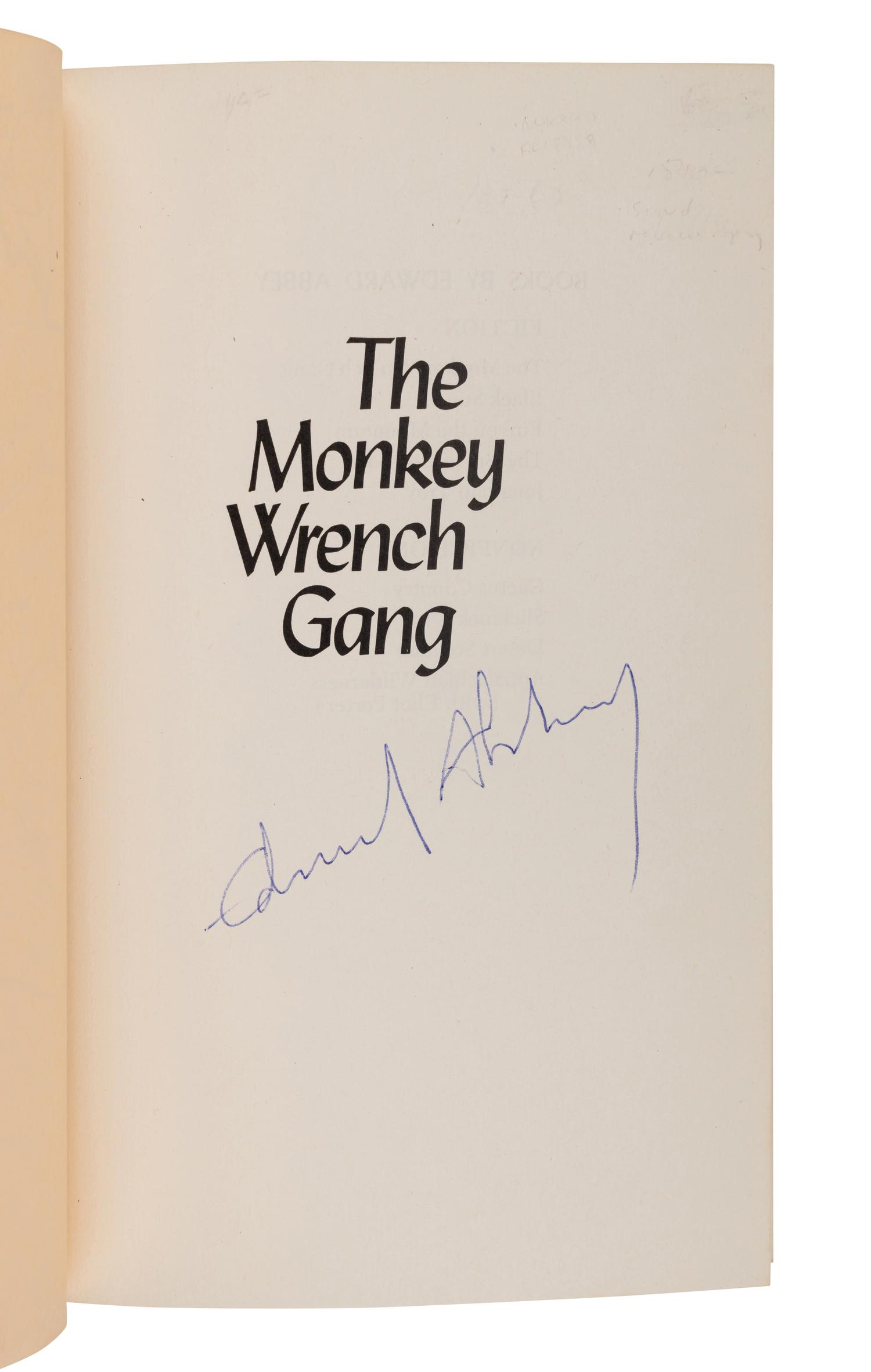 ABBEY, Edward (1927-1989). The Monkey Wrench Gang . Philadelphia and New York: J.B. Lippincott Company, 1975.