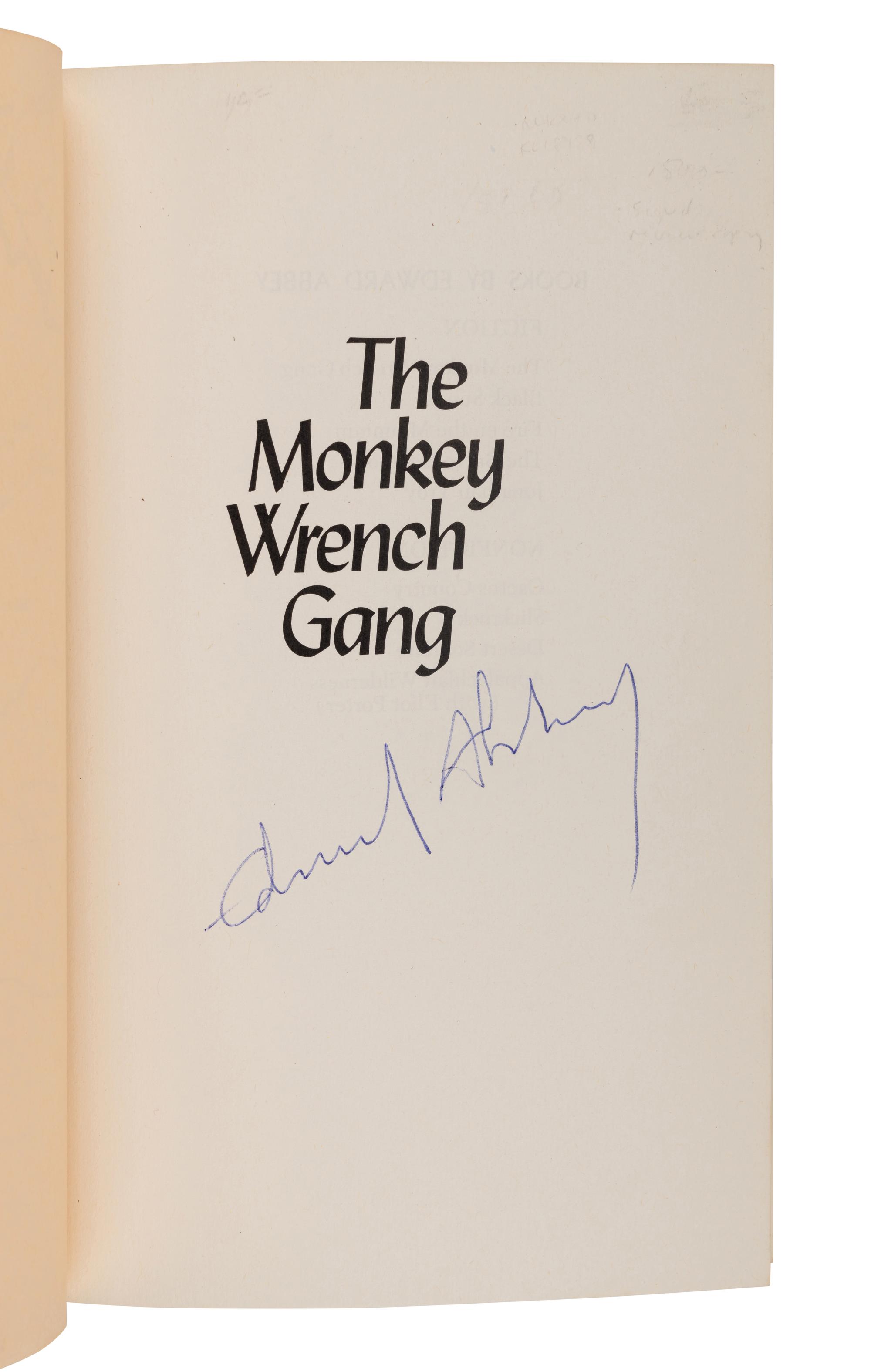 ABBEY, Edward (1927-1989). The Monkey Wrench Gang . Philadelphia and New York: J.B. Lippincott Company, 1975.