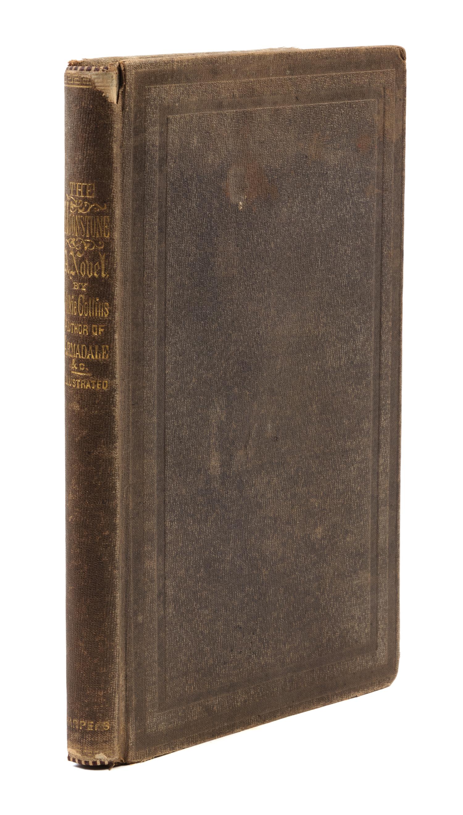COLLINS, Wilkie (1824-1889). The Moonstone. New York: Harper & Brothers, 1868.