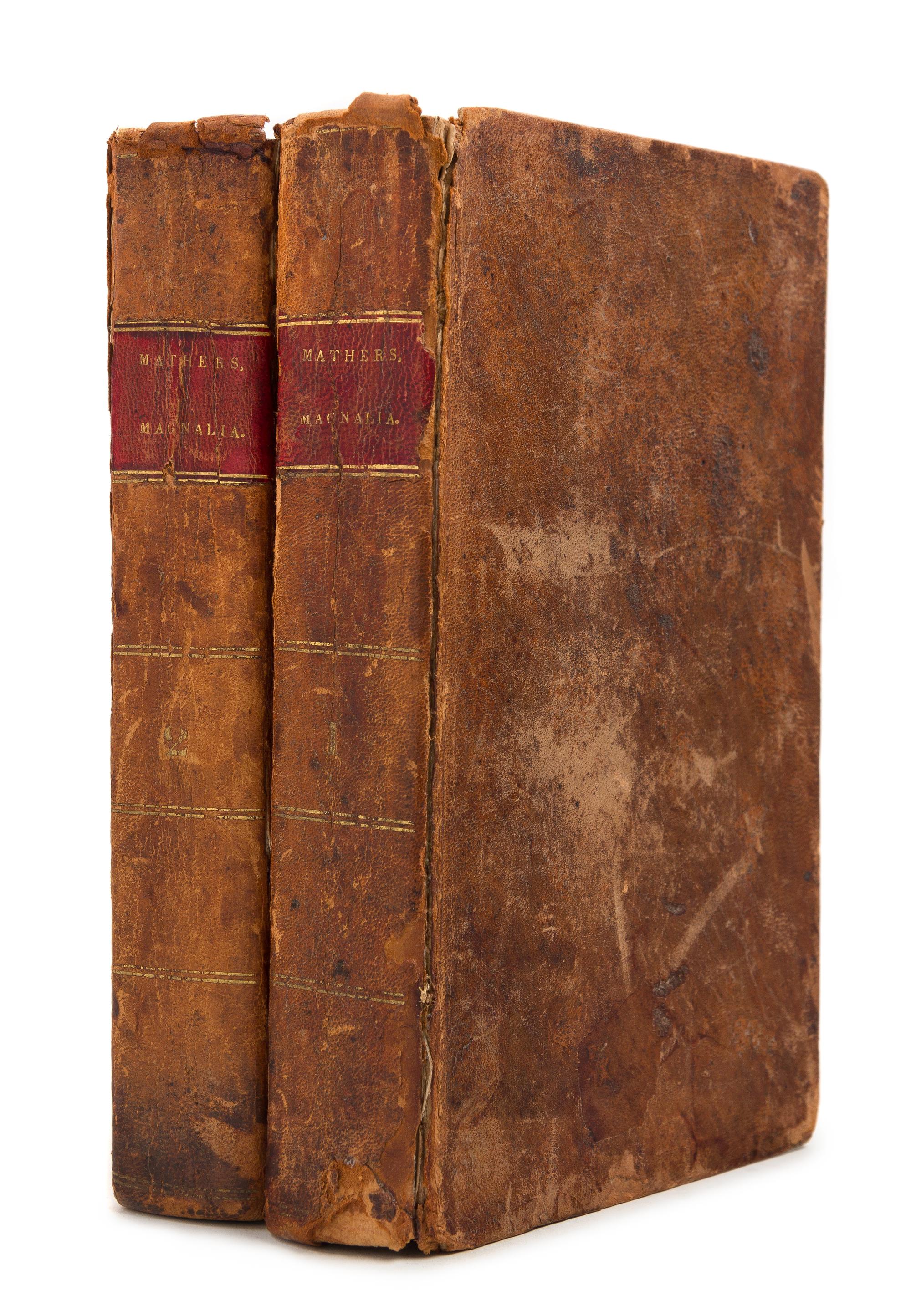 MATHER, Cotton (1663-1728). Magnalia Christi Americana; or, The Ecclesiastical History of New England. Hartford: Silas Andrus, 1820.