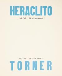 [Art] Torner, (Gustavo). Heraclito Nueve Fragmentos Nueve Serigrafias