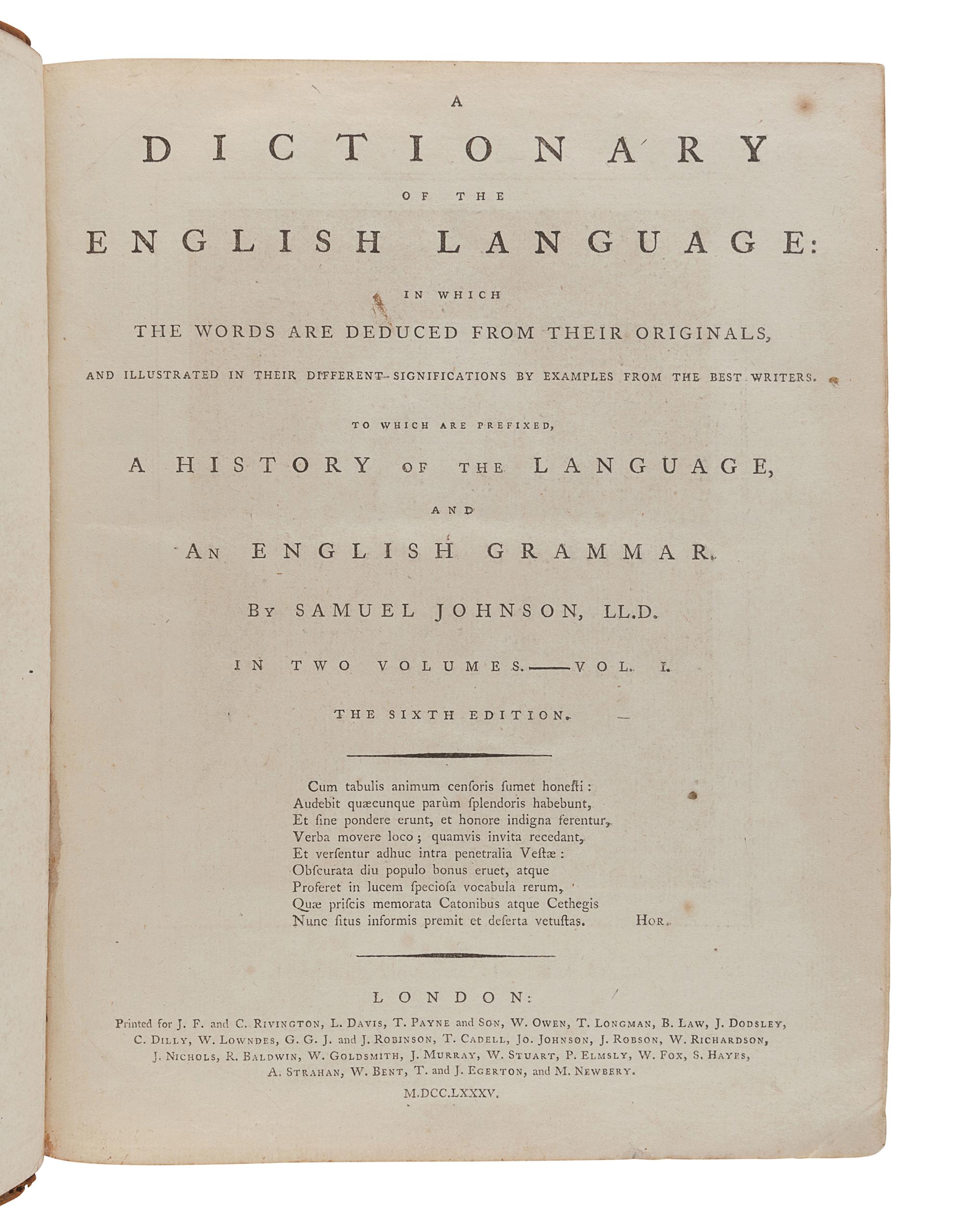 JOHNSON, Samuel (1709-1784). A Dictionary of the English Language . London: for J. F. and C. Rivington and others, 1785.