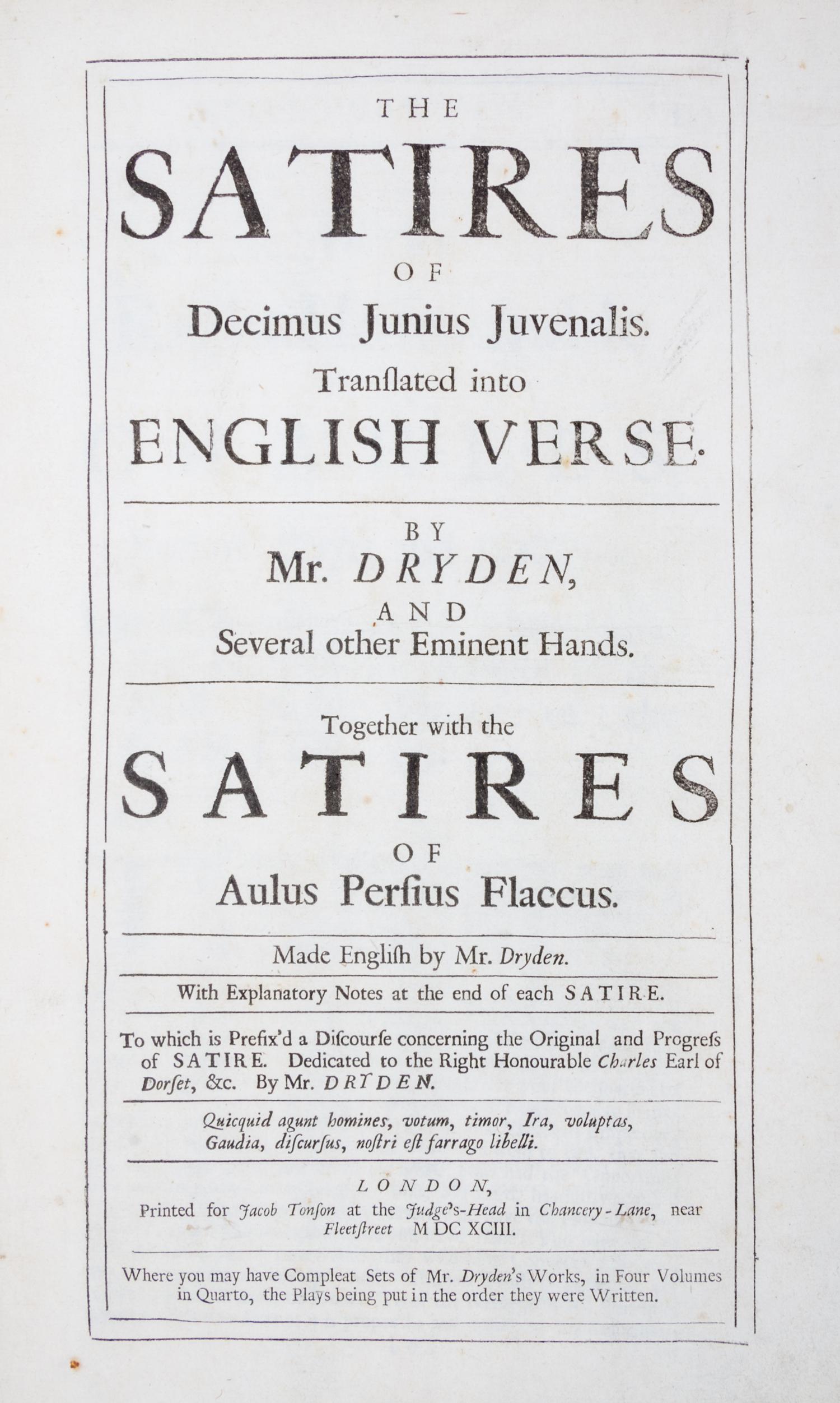 JUVENALIS (DECIMUS JUNIUS) AND AULUS PERSEUS FLACCUS. The Satires. Trans. by John Dryden. London, 1693. Finely bound.