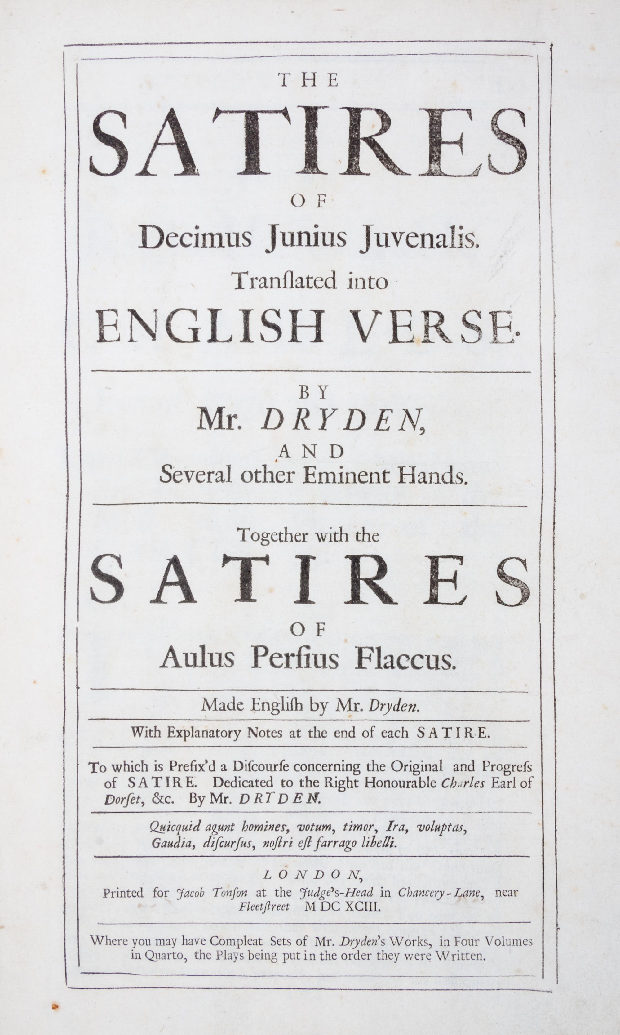 JUVENALIS (DECIMUS JUNIUS) AND AULUS PERSEUS FLACCUS. The Satires. Trans. by John Dryden. London, 1693. Finely bound.