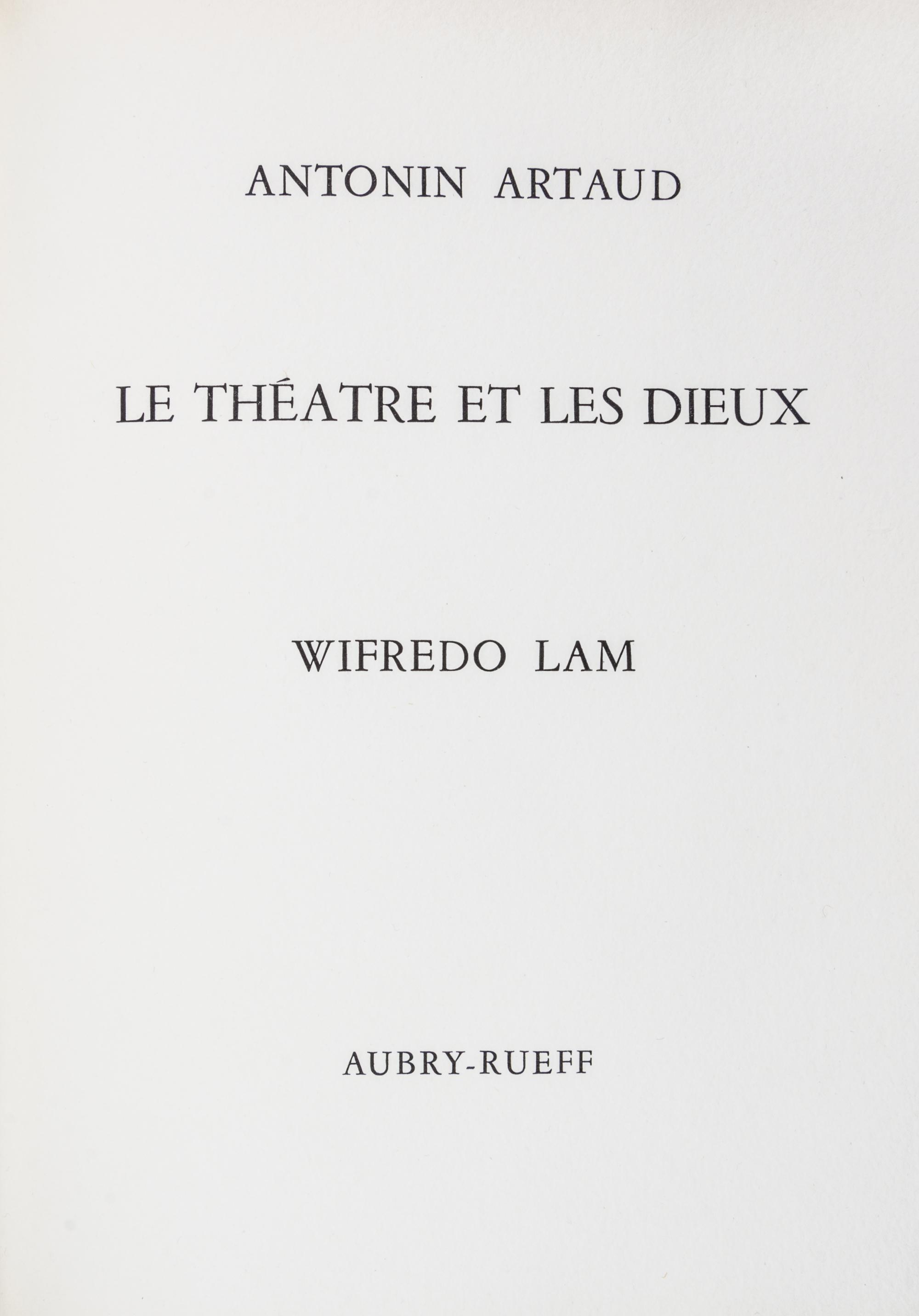(LAM, WIFREDO) ARTAUD, ANTONIN. Le Theatre et les dieux. Paris, 1966. Signed. Limited.
