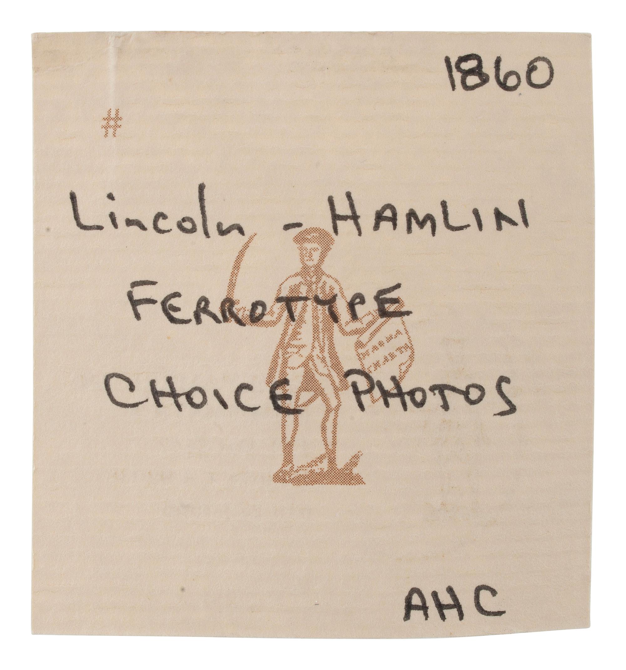 [LINCOLN, Abraham (1809-1865)]. Abraham Lincoln and Hannibal Hamlin back-to-back campaign ferrotype with eagle hanger. 1860.