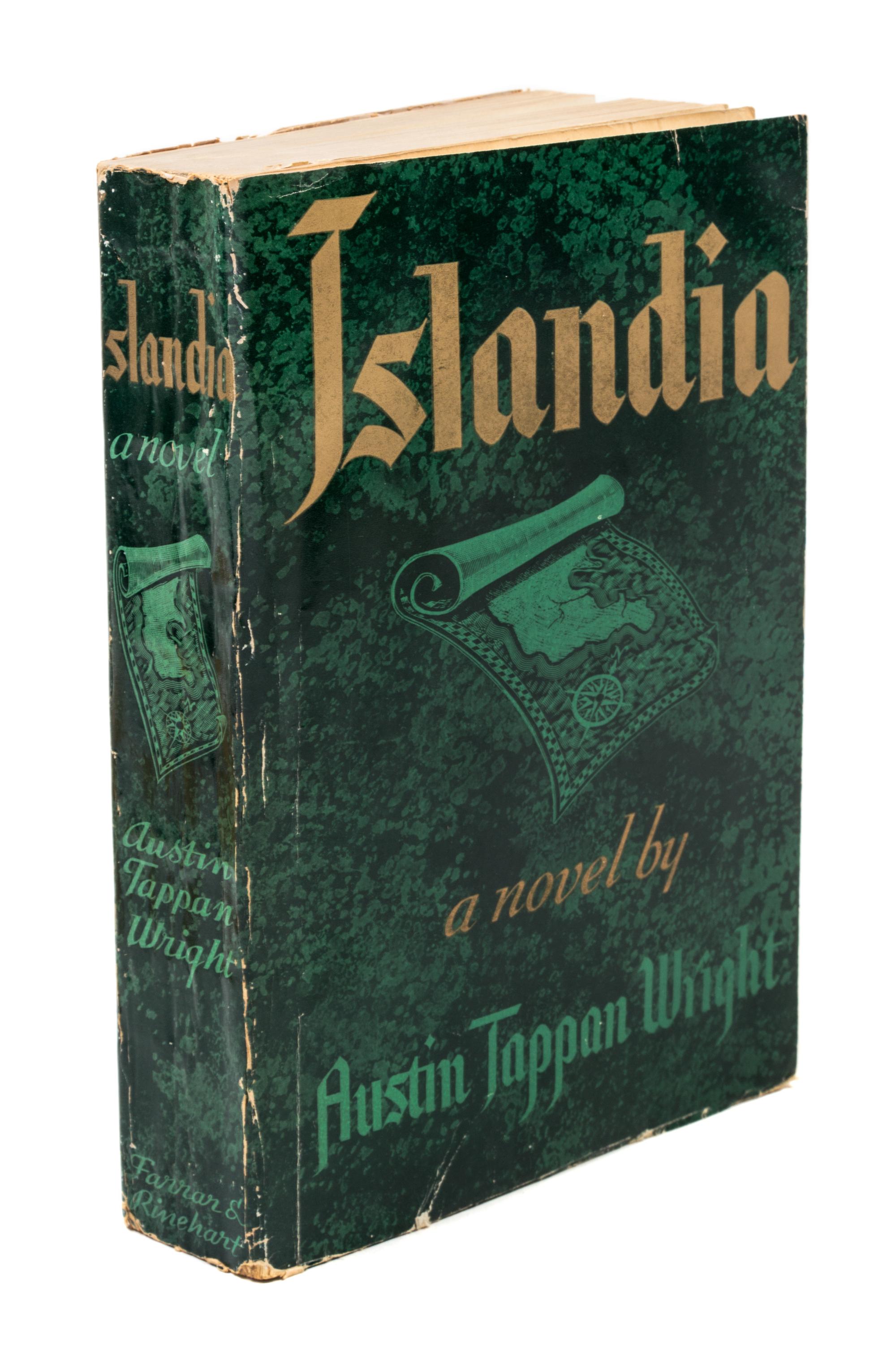 WRIGHT, AUSTIN TAPPAN. Islandia. New York, 1942. With 1 other.