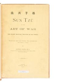 [SUN TZU (ca 771-256 BCE)]. GILES, Lionel (1875-1958), translator. Sun Tzu on the Art of War, the Oldest Military Treatise in the World, Translated from the Chinese with Introduction and Critical Notes . London: Luzac, 1910.