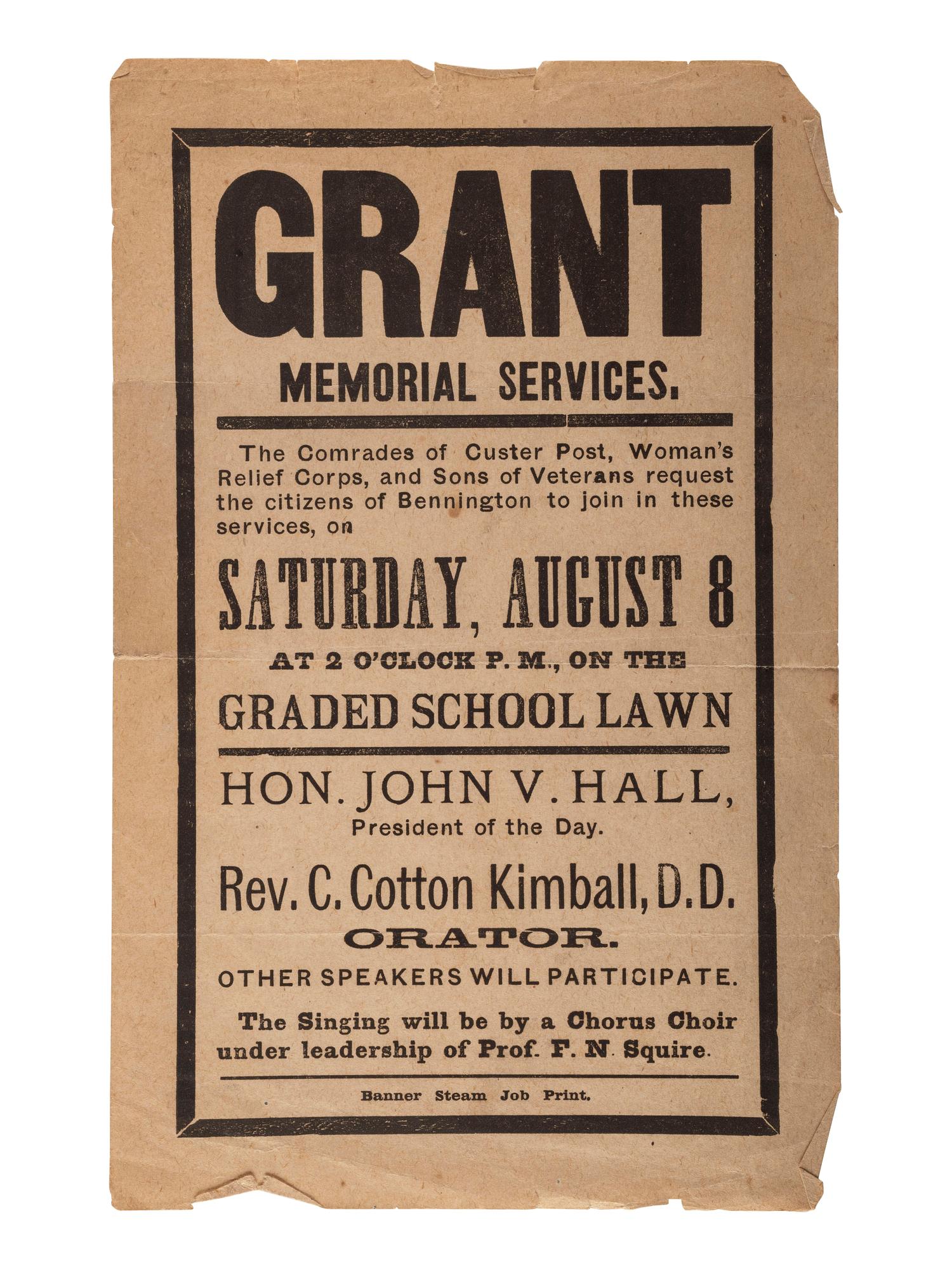 [CIVIL WAR -- VETERANS]. Grant Memorial Services . Bennington [VT?], 8 August [1885]. [ With :] Pamphlet regarding Civil War veterans' pensions.
