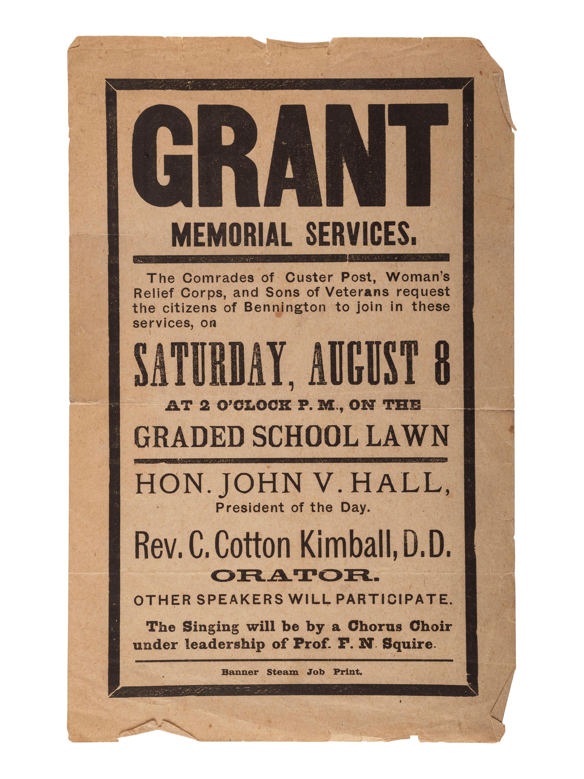 [CIVIL WAR -- VETERANS]. Grant Memorial Services . Bennington [VT?], 8 August [1885]. [ With :] Pamphlet regarding Civil War veterans' pensions.