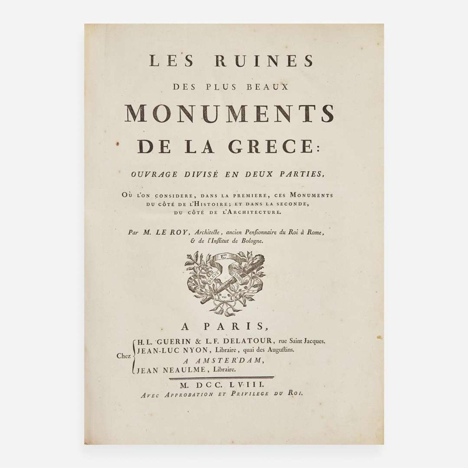 [Travel & Exploration] Le Roy, (Julien David) Les ruines des plus beaux monuments de la Grece...