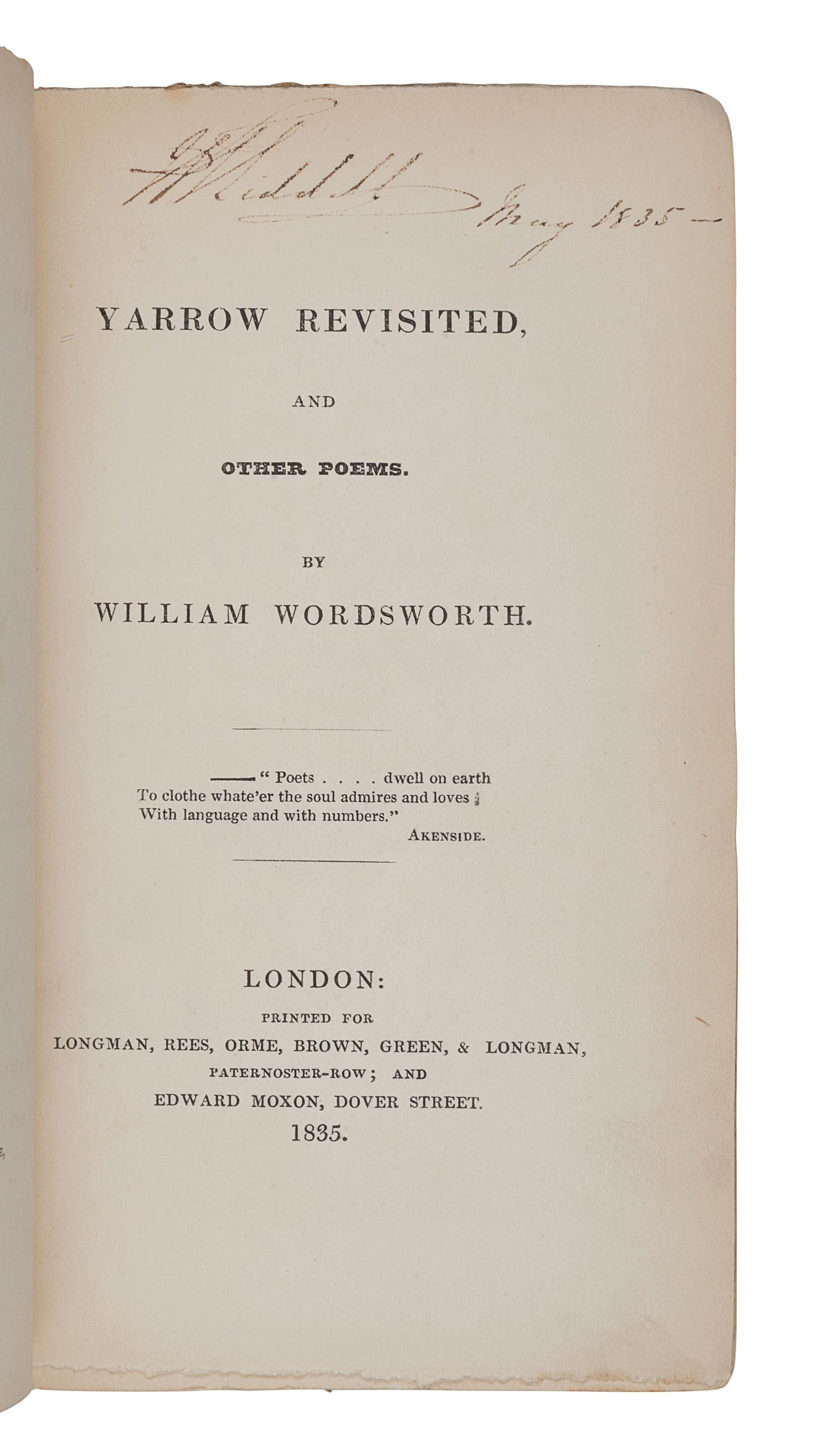 WORDSWORTH, William (1770-1850). Yarrow Revisited and Other Poems . London: Printed for Longman, Rees, Orme, Brown, Green & Longman and Edward Moxon, 1835.