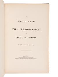 [NATURAL HISTORY]. GOULD, John (1804-1881). A Monograph of the Trogonidae, or Family of Trogons . London: Taylor and Francis for the Author, [1858-] 1875.