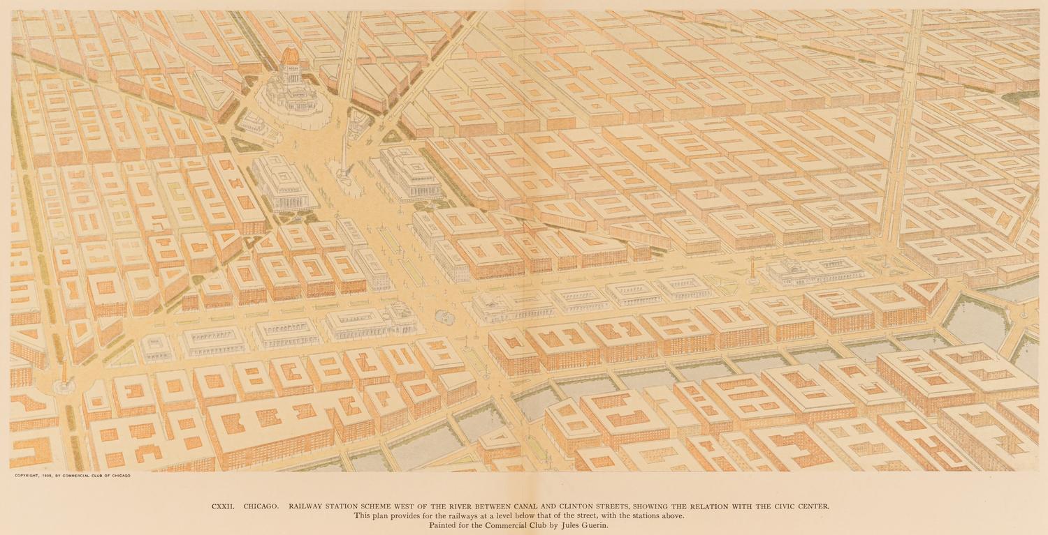 [CHICAGO]. BURNHAM, Daniel. A group of 6 prints and elevations from Burnham's Plan of Chicago , published by the Commercial Club of Chicago, 1909.