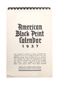 An American Block Print Calendar, 1937, 11 x 7 1/4 inches.