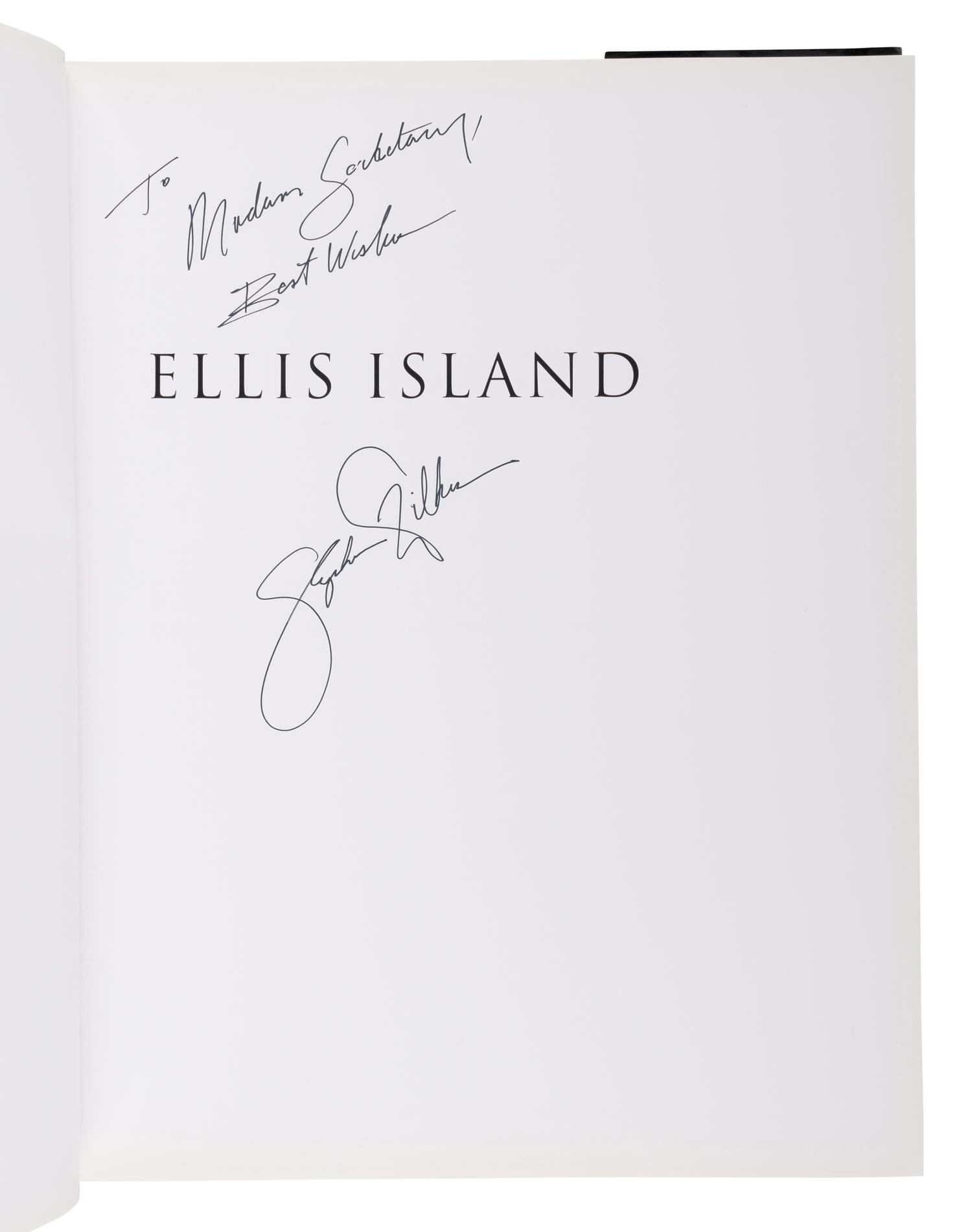 WILKES, Stephen. Ellis Island: Ghosts of Freedom. 2006. FIRST EDITION. INSCRIBED BY WILKES TO SECRETARY ALBRIGHT.