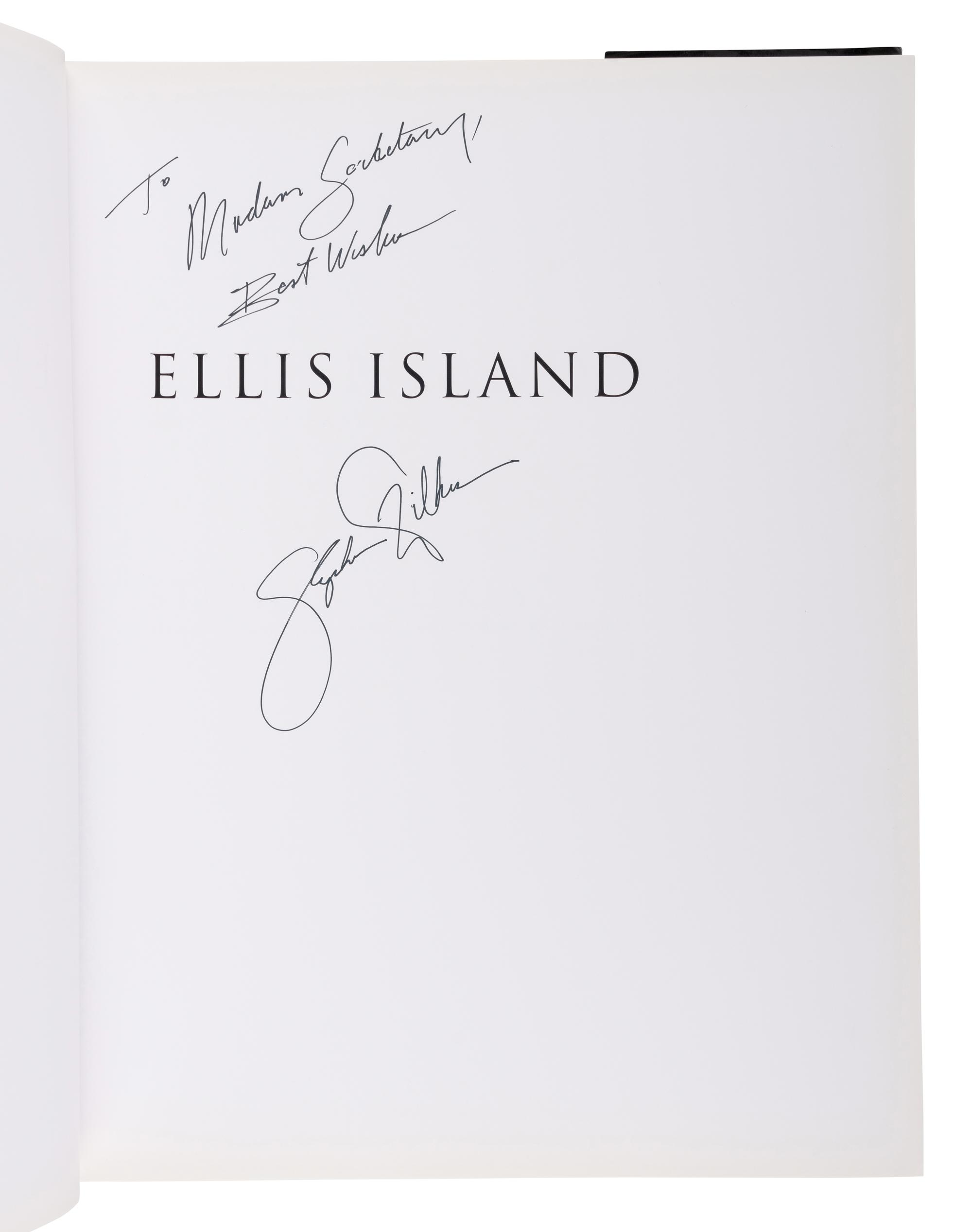 WILKES, Stephen. Ellis Island: Ghosts of Freedom. 2006. FIRST EDITION. INSCRIBED BY WILKES TO SECRETARY ALBRIGHT.