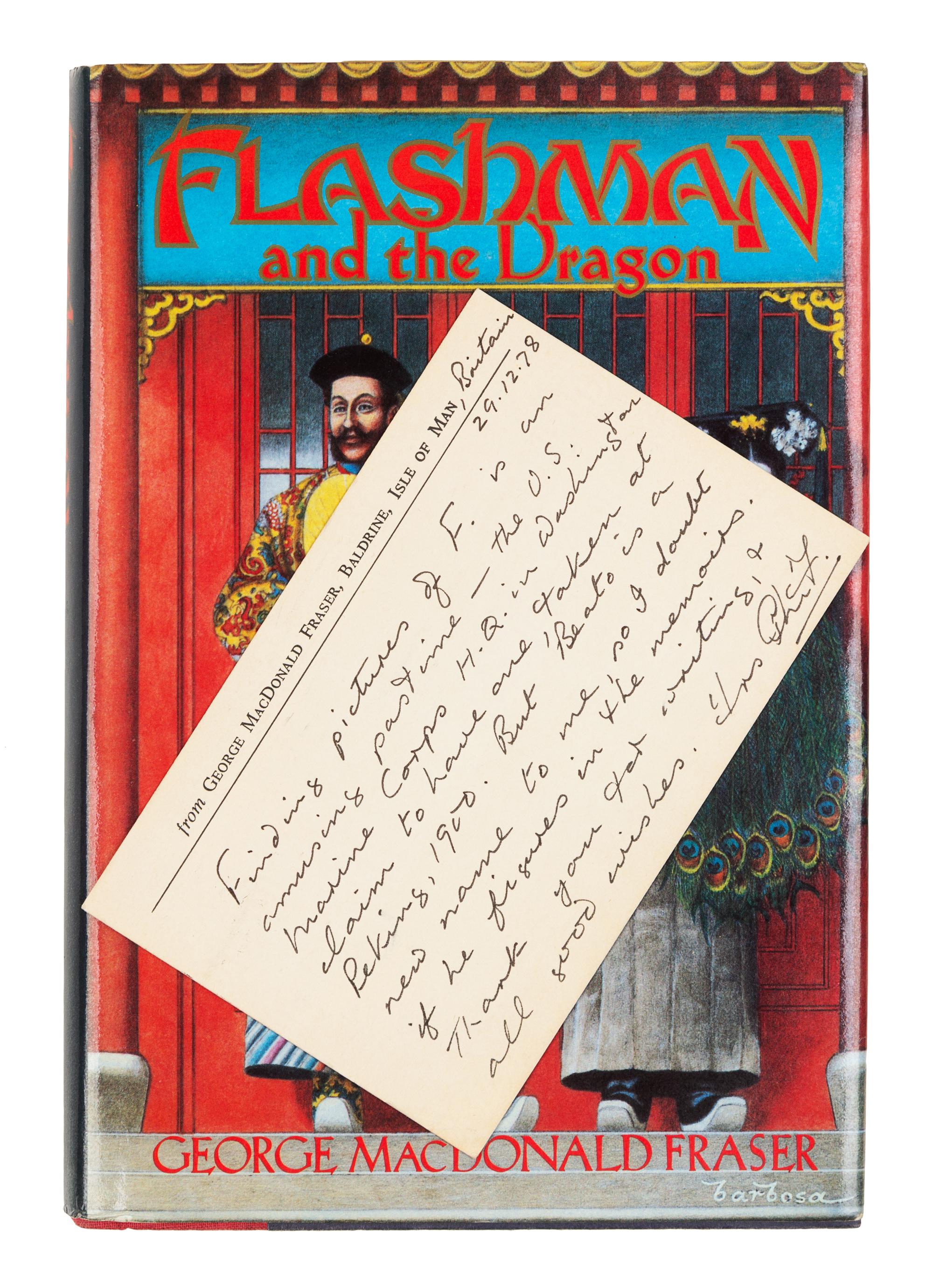 FRASER, George MacDonald (1925-2008). Flashman and the Dragon. New York: Alfred A. Knopf, 1986. [Laid in:] Autograph note signed.