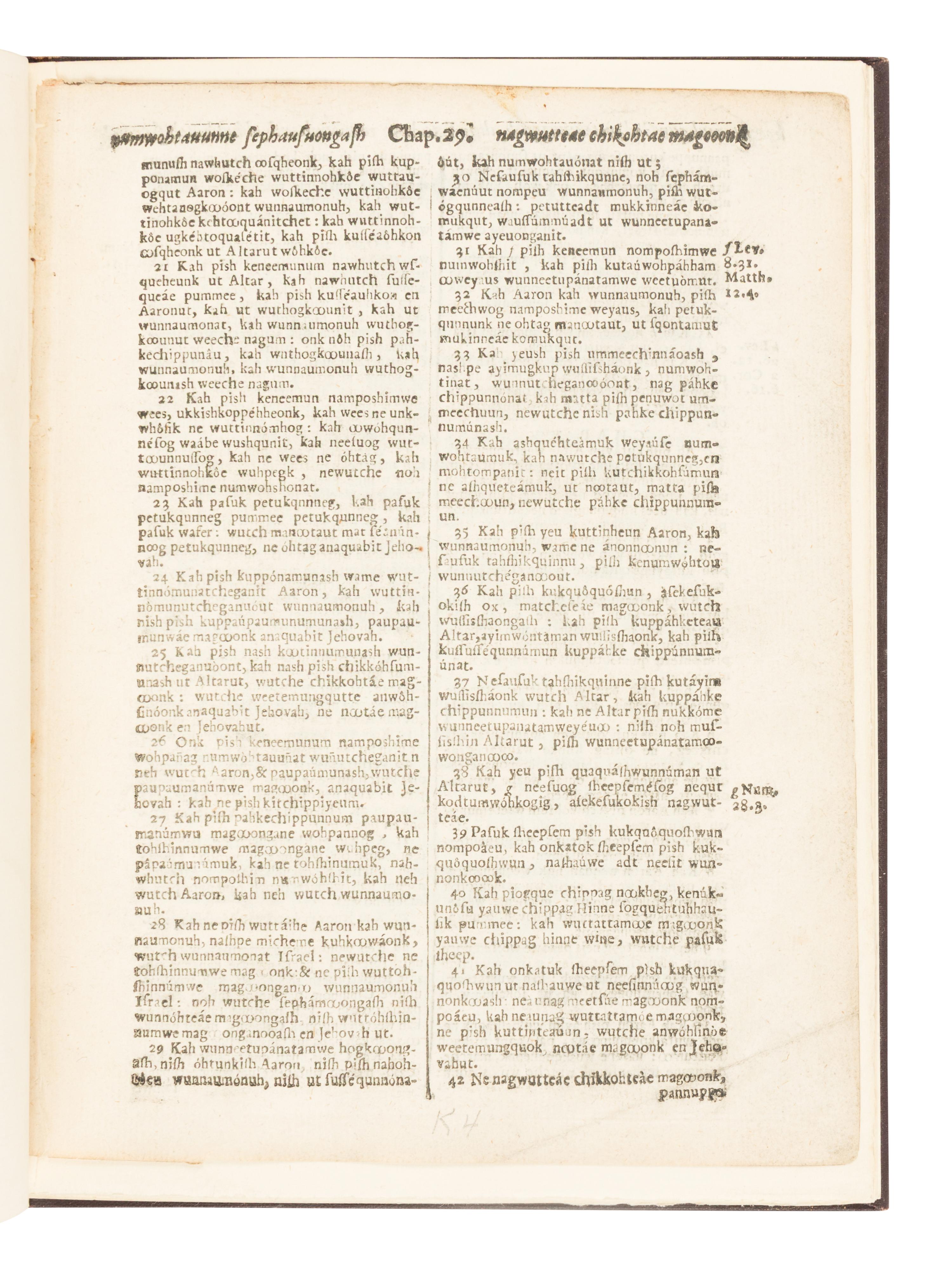 [LEAF BOOK]. [ELIOT, John (1604-1690)]. The First American Bible. A Leaf from a Copy of the Bible translated into the Indian Language by John Eliot and printed at Cambridge in New England in the Year 1663 . Boston: D.B. Updike at The Merrymount Press for Charles E. Goodspeed and Company, 1929.