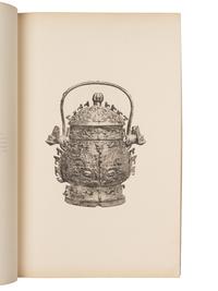 [BRONZE] Collection of Chinese Bronze Antiques . Tokyo: Shimbi Shoin, 1910.