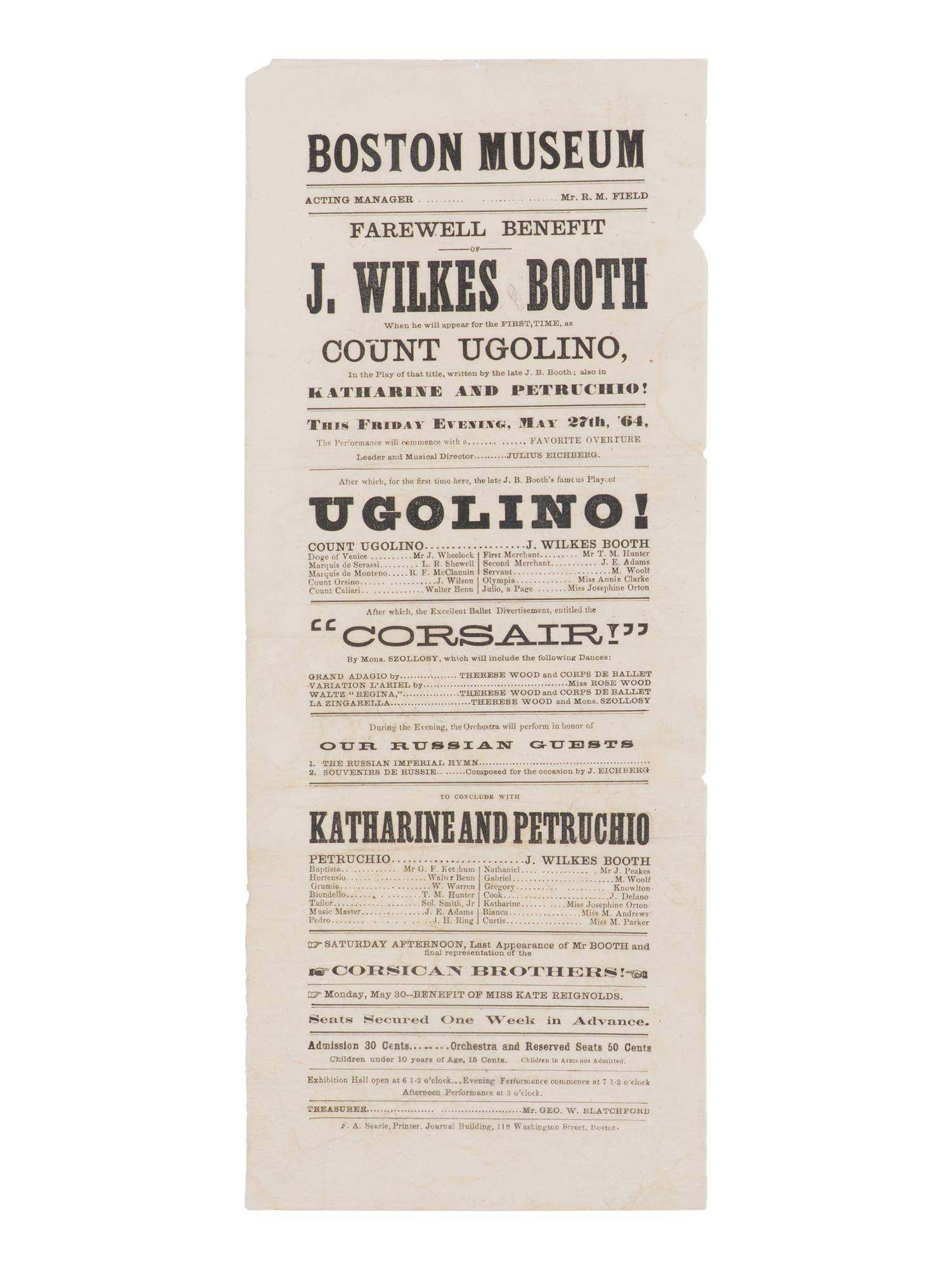 [BOOTH, John Wilkes (1838-1865)]. A broadside playbill for Booth's performance as Count Ugolino in the play of the same title at the Boston Museum, 27 May 1864.
