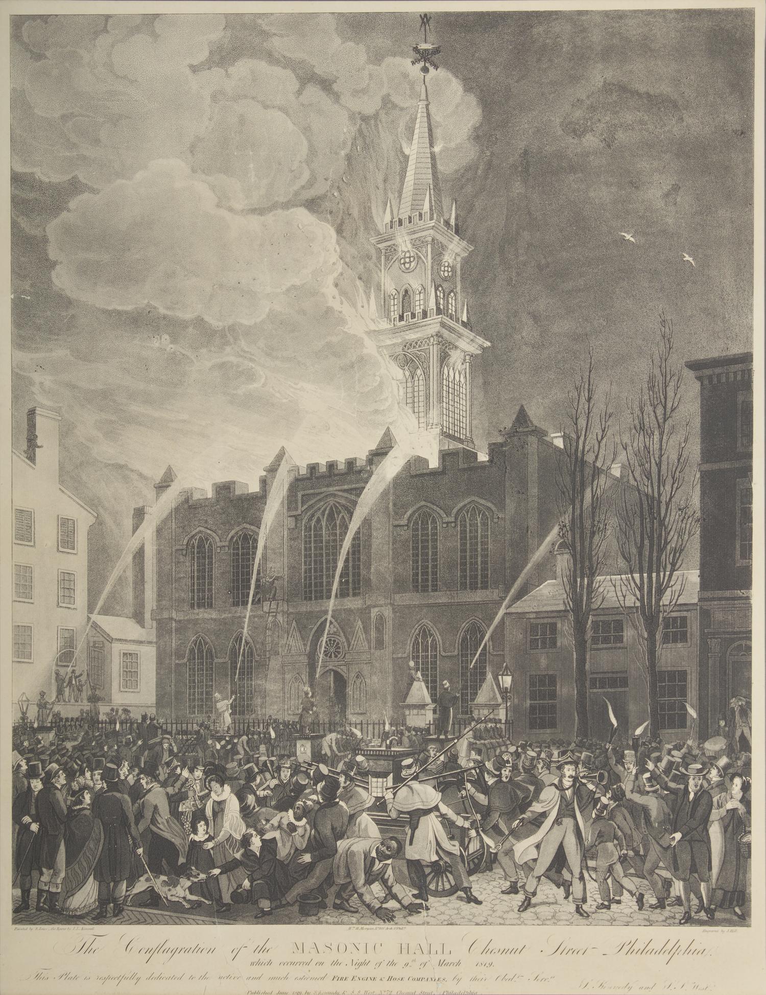 [Philadelphia] The Conflagration of the Masonic Hall Chestnut Street Philadelphia. which occurred on the Night of the 9th of March 1819...