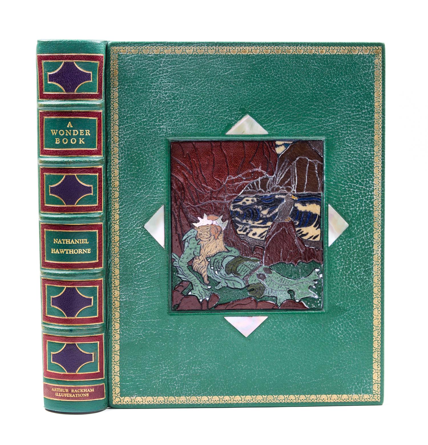 (HALPIN, BILL; RACKHAM, ARTHUR) HAWTHORNE, NATHANIEL. A Wonder Book. London, n.d. Finely bound. Limited, signed.