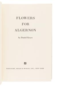 KEYES, Daniel (1927-2014). Flowers for Algernon. New York: Harcourt Brace & World, Inc., 1966.