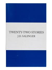 SALINGER, J.D. (1919-2010). Twenty-Two Stories . N.p.: [Train Bridge Recluse], n.d. [but 1998].