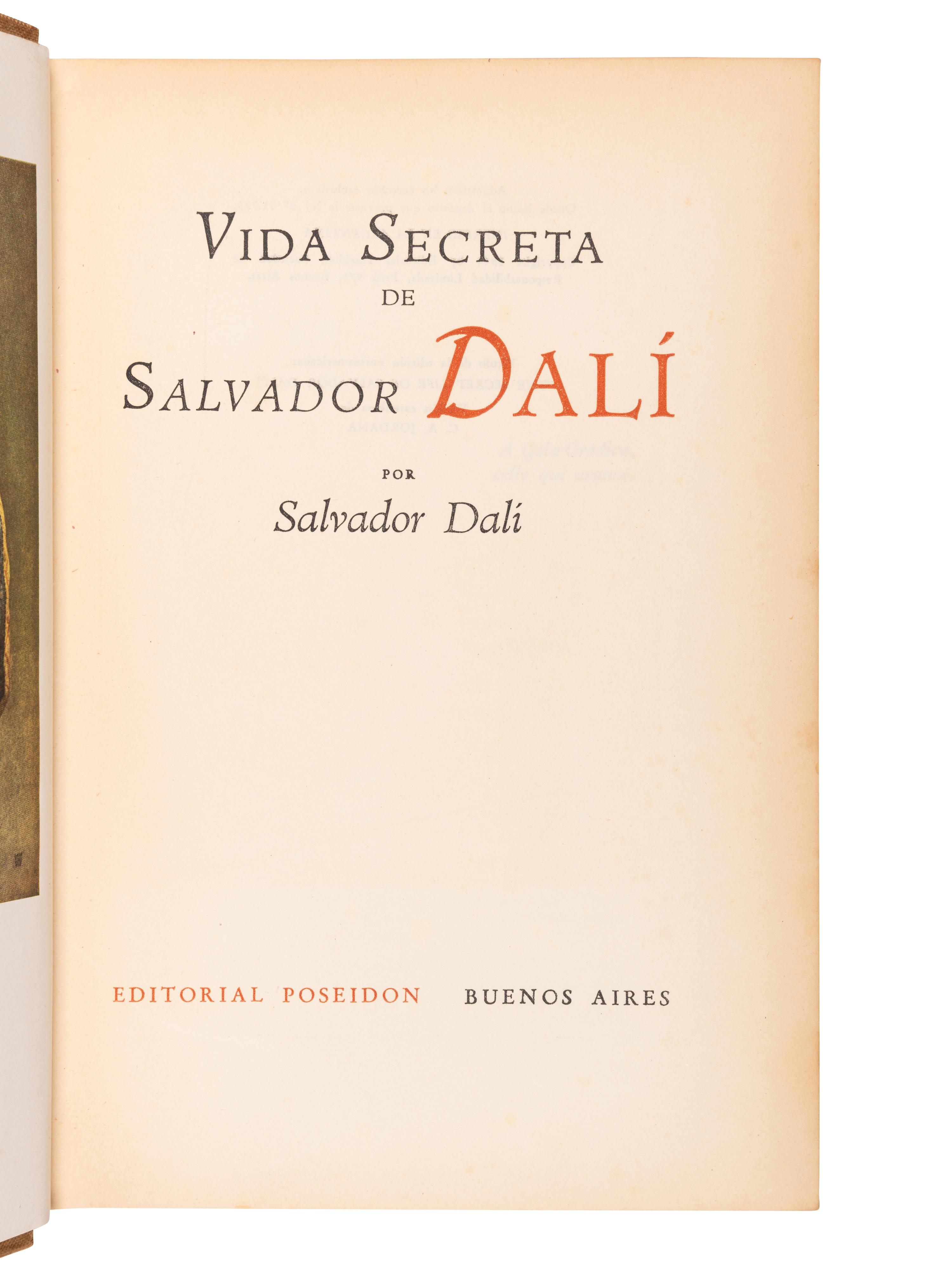 [ARTIST'S BOOK]. DALI, Salvador (1904-1989). Vida Secreta de Salvador Dali . Buenos Aires: Editorial Poseidon, 1944.