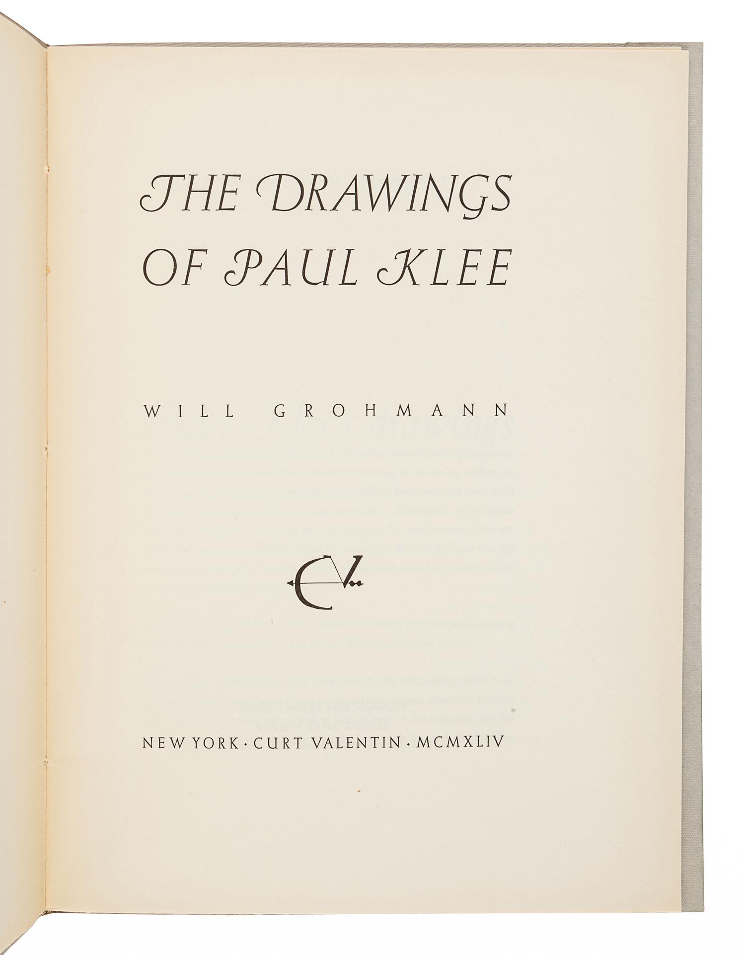 [KLEE, Paul (1879-1940)]. GROHMANN, Will. The Drawings of Paul Klee . New York: Curt Valentin, 1944.