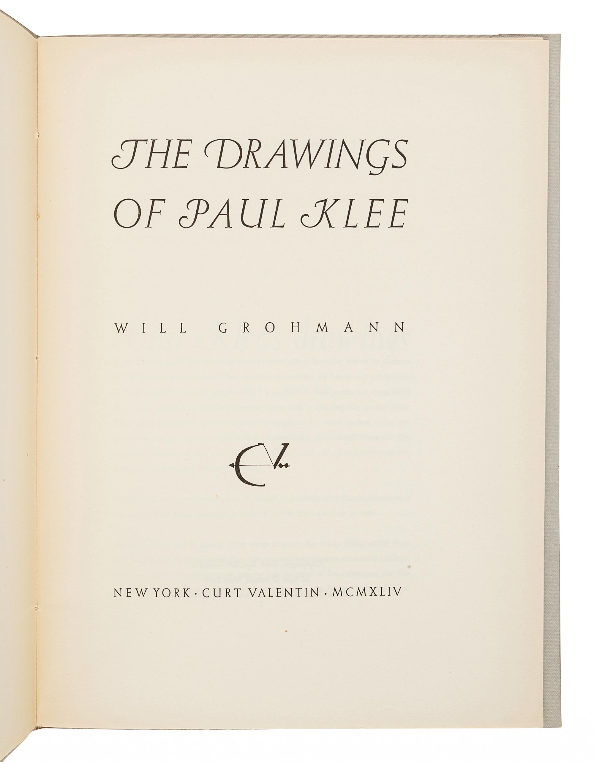 [KLEE, Paul (1879-1940)]. GROHMANN, Will. The Drawings of Paul Klee . New York: Curt Valentin, 1944.