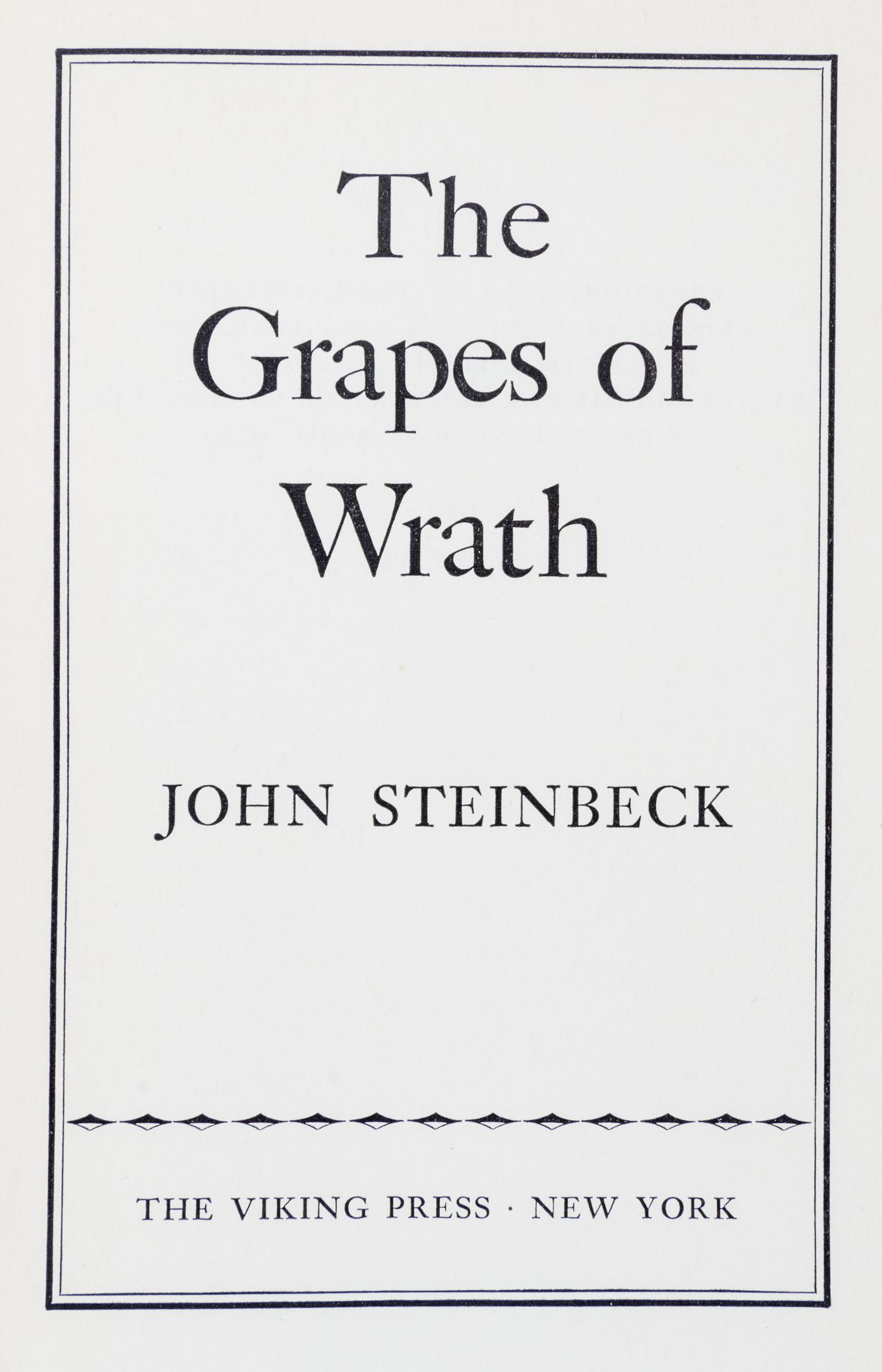 STEINBECK, JOHN. Grapes of Wrath. New York, 1939. First edition.