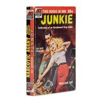 Burroughs, William S. (“William Lee”) (1914-1997). Junkie: Confessions of an Unredeemed Drug Addict . New York: Ace Double Books, 1953.