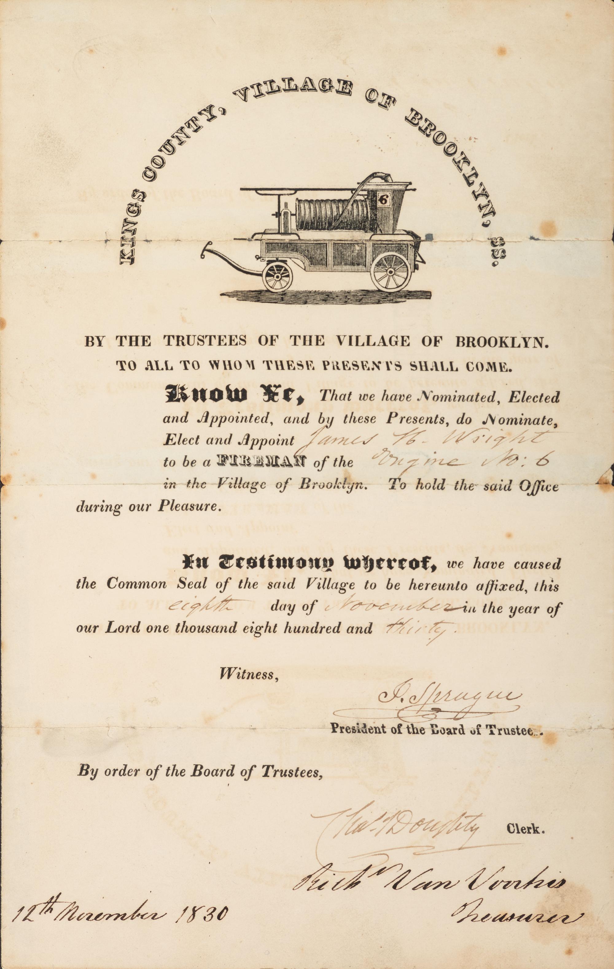[NEW YORK] -- [OCCUPATIONAL]. Village of Brooklyn partly-printed firefighter's certificate. Brooklyn, NY, 12 November 1830.