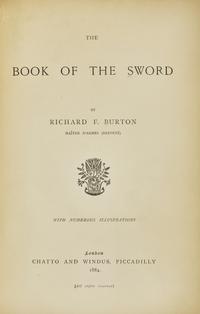 [Arms & Armor] Burton, Richard F. The Book of the Sword