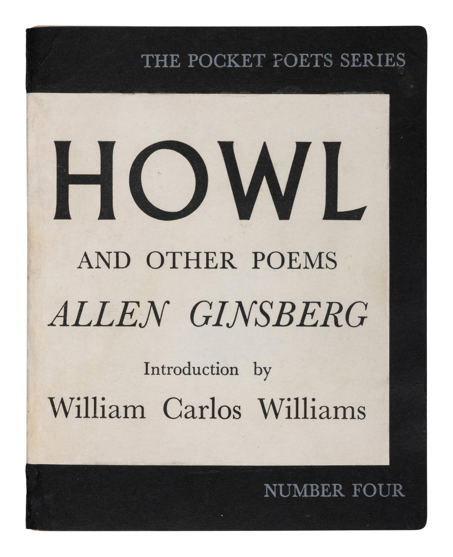 GINSBERG, Allen (1926-1997). Howl and Other Poems . With an Introduction by William Carlos Williams. San Francisco: The City Lights Pocket Bookshop, 1956.