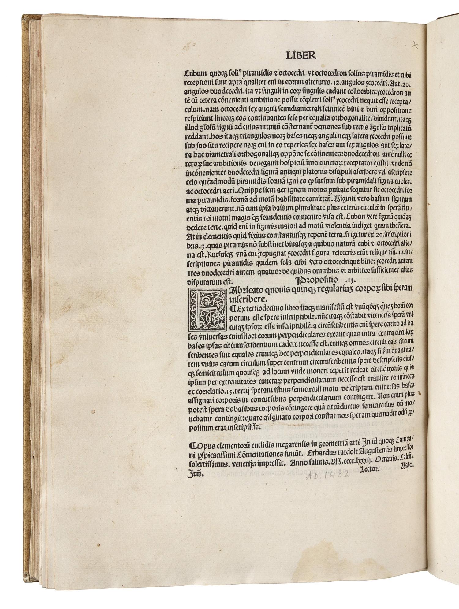EUCLID (fl. ca 300 B.C.). Elementa geometriae . Translated from the Arabic by Adelard of Bath. Edited by Giovanni Campano. Venice: Erhard Ratdolt, 25 May 1482.