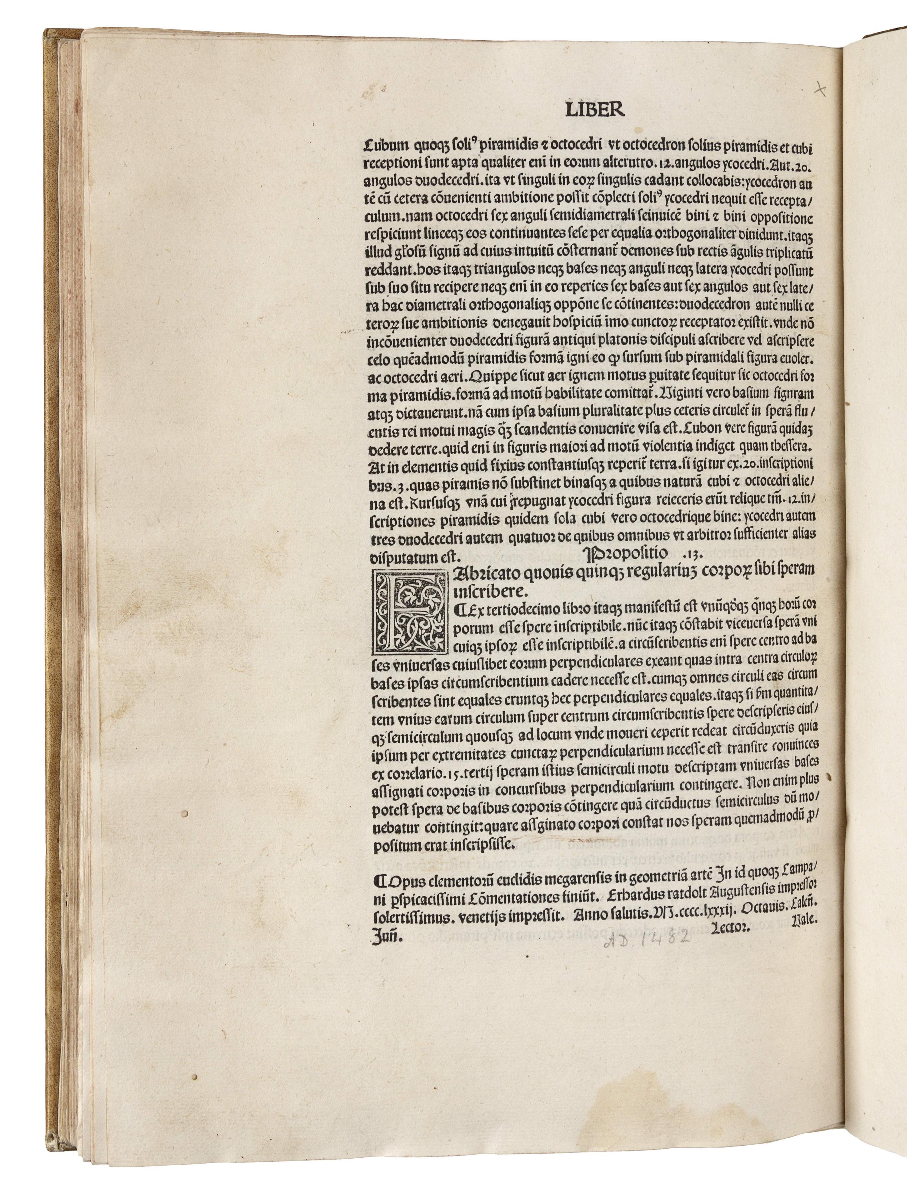 EUCLID (fl. ca 300 B.C.). Elementa geometriae . Translated from the Arabic by Adelard of Bath. Edited by Giovanni Campano. Venice: Erhard Ratdolt, 25 May 1482.
