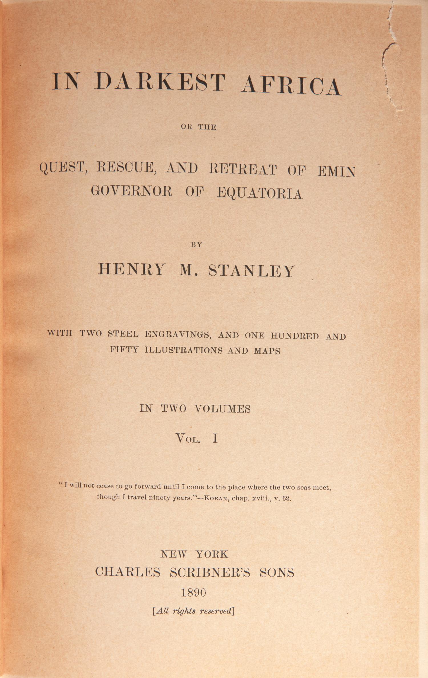 [Travel & Exploration] Stanley, Henry M. In Darkest Africa or the Quest, Rescue, and Retreat of Emin Governor of Equatoria