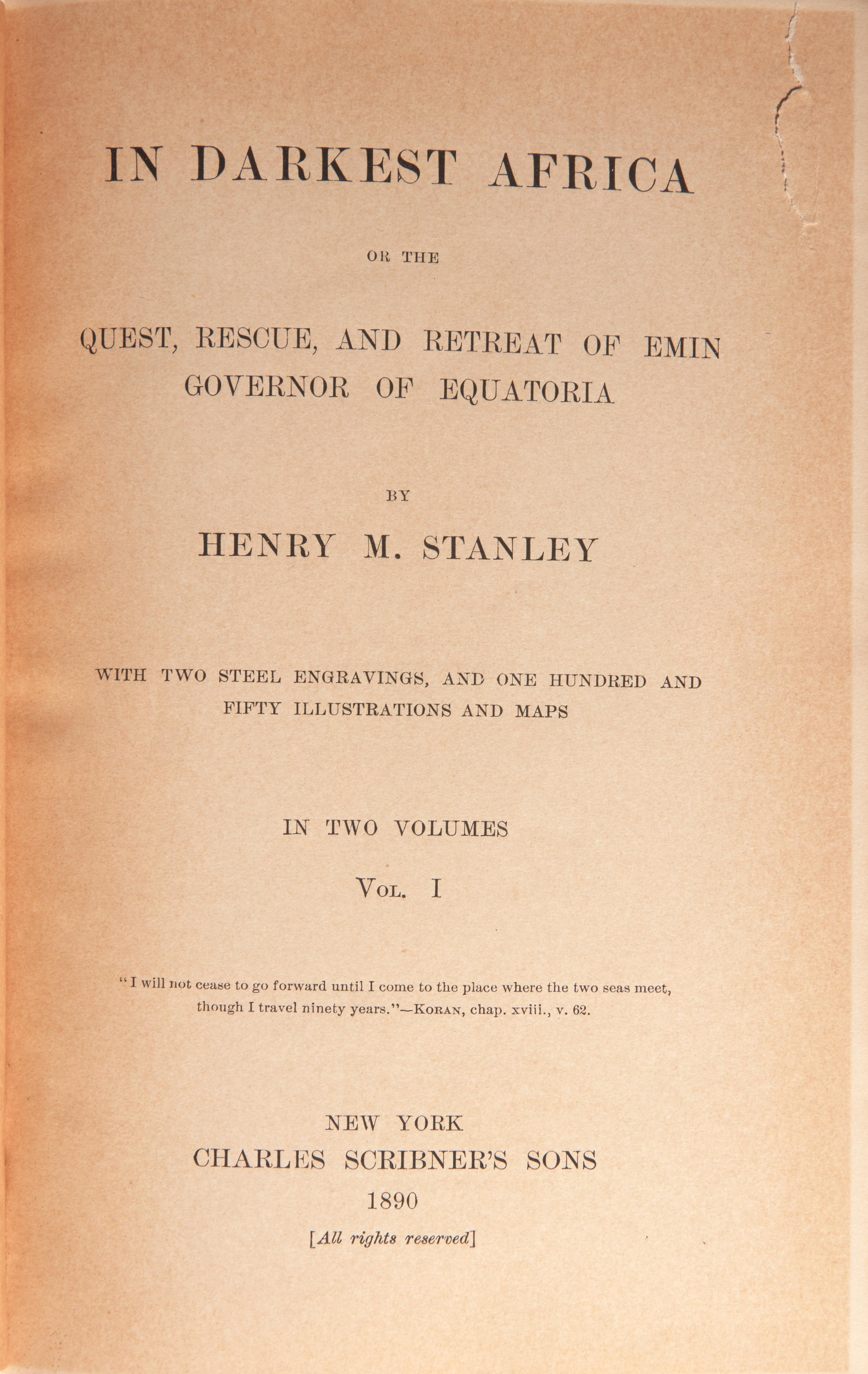 [Travel & Exploration] Stanley, Henry M. In Darkest Africa or the Quest, Rescue, and Retreat of Emin Governor of Equatoria