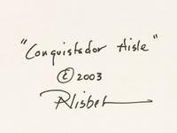 Conquistador Aisle