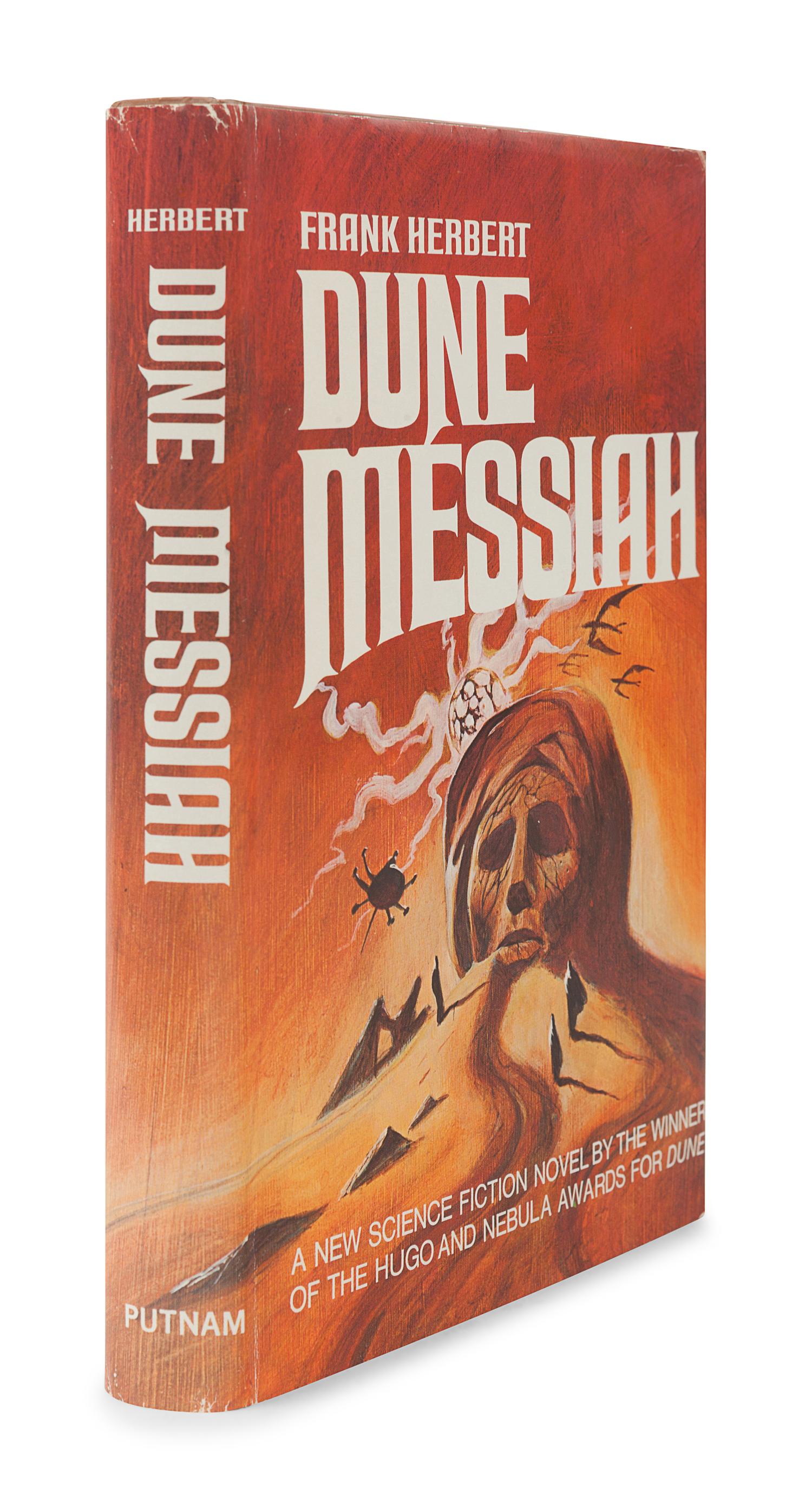 HERBERT, Frank (1920-1986). Dune Messiah . New York: G. P. Putnam’s Sons, 1969.