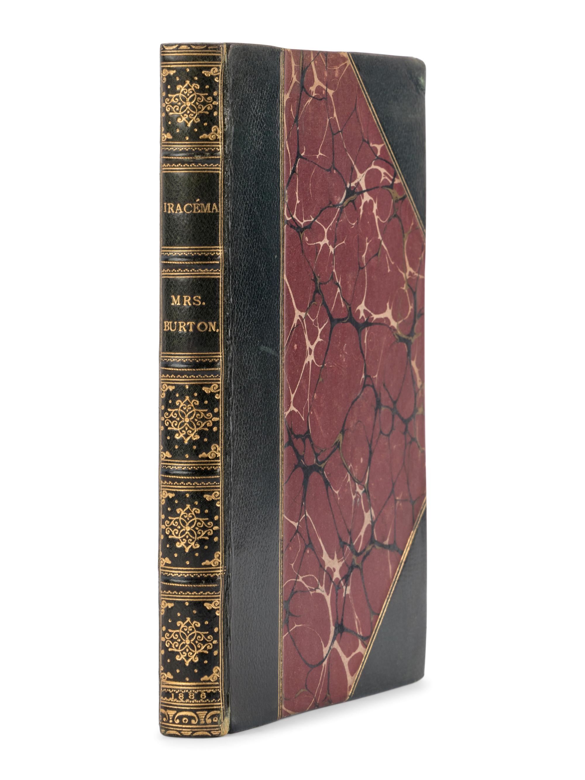 [BURTON, Isabel (1831-1896) and Sir Richard Francis BURTON (1821-1890), translators]. ALENCAR, Jose Mariniano de (1829-1877). Iracema the Honey-Lips a Legend of Brazil… Translated, with the Author’s Permission, by Isabel Burton . [ Bound with :] SILVA, João Manuel Pereira da (1817-1898). Manuel de Moraes a Chronicle of the Seventeenth Century… Translated by Richard F. and Isabel Burton . London: Bickers & Son, 1886.