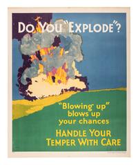 [POSTERS]. Do You "Explode"? Chicago: Mather & Co., 1929.