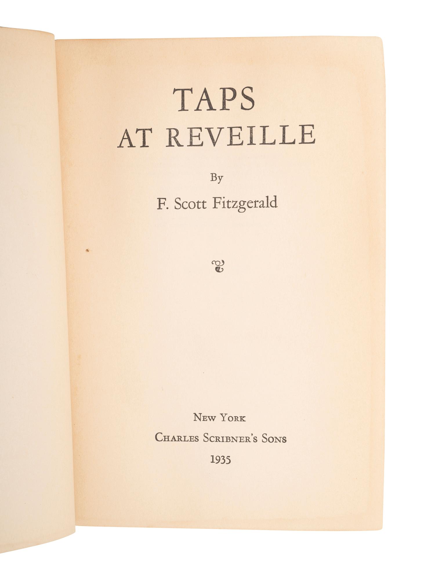 FITZGERALD, F. Scott (1896-1940). Taps at Reveille. New York: Charles Scribner's Sons, 1935.