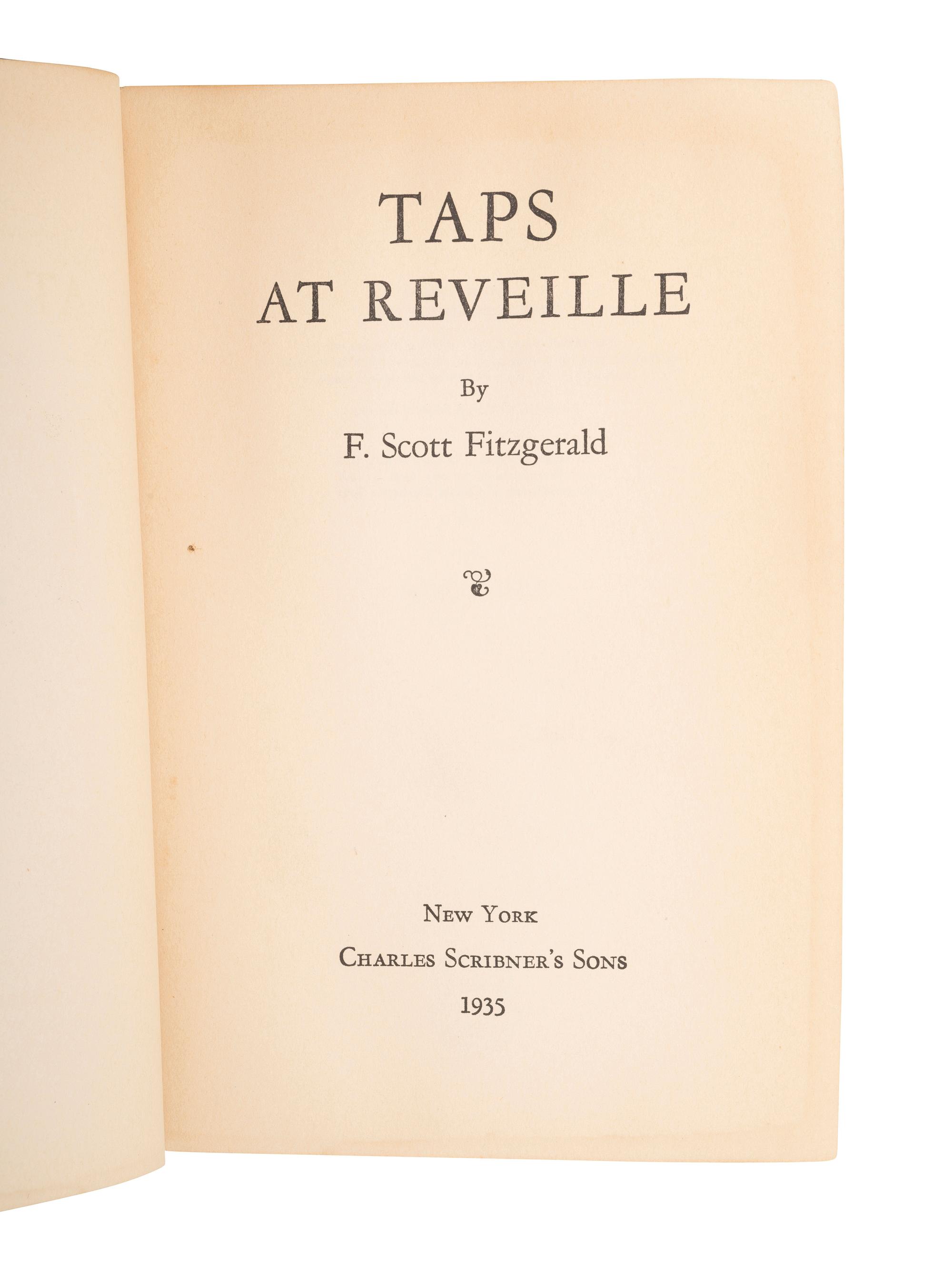 FITZGERALD, F. Scott (1896-1940). Taps at Reveille. New York: Charles Scribner's Sons, 1935.