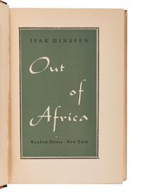 DINESEN, Isak [Karen Blixen] (1885-1962). Out of Africa . New York: Random House, 1938.